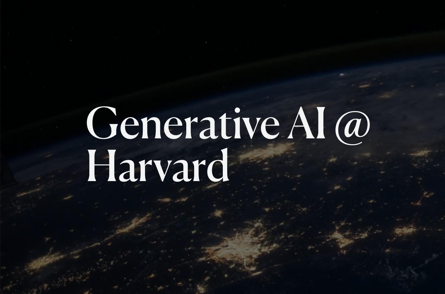 Generative AI @ Harvard